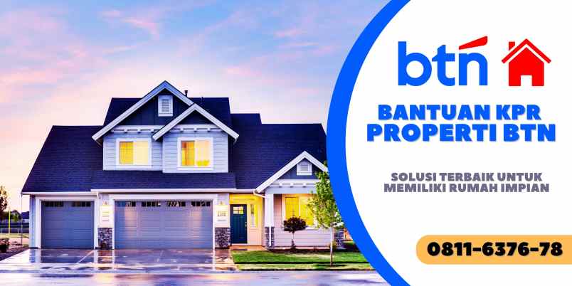 bantuan kpr properti btn