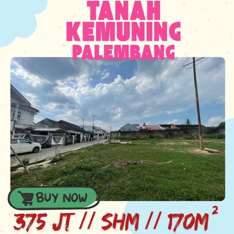 dijual cepat tanah kemuning palembang