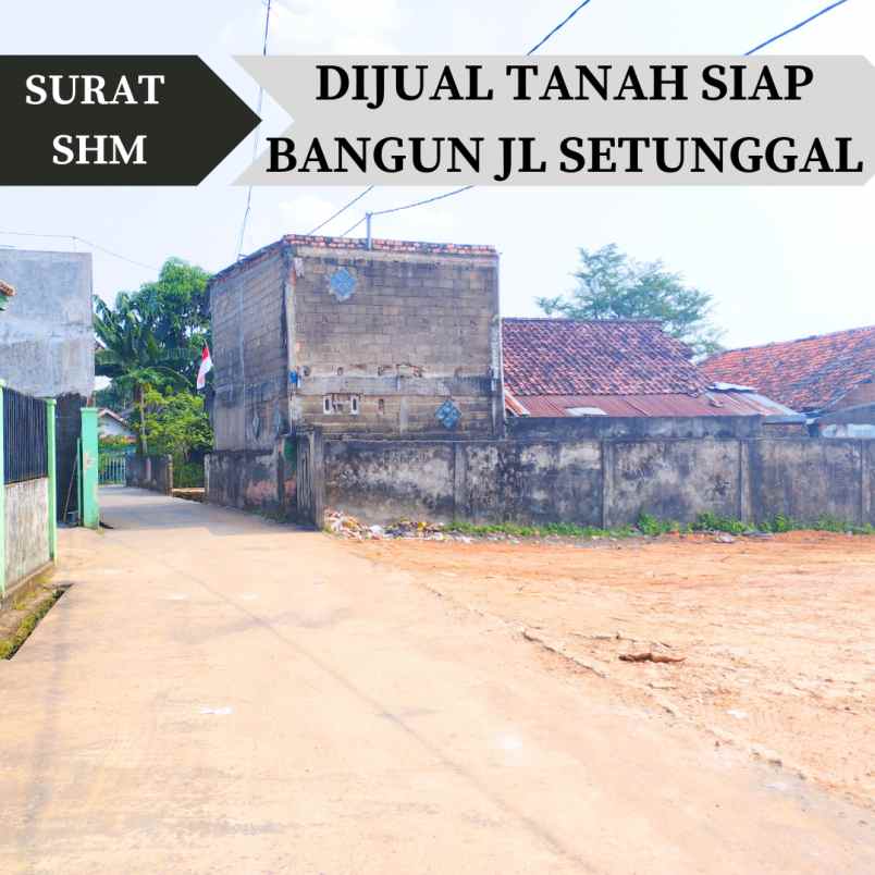 dijual tanah siap bangun lokasi jl setunggal kemuning