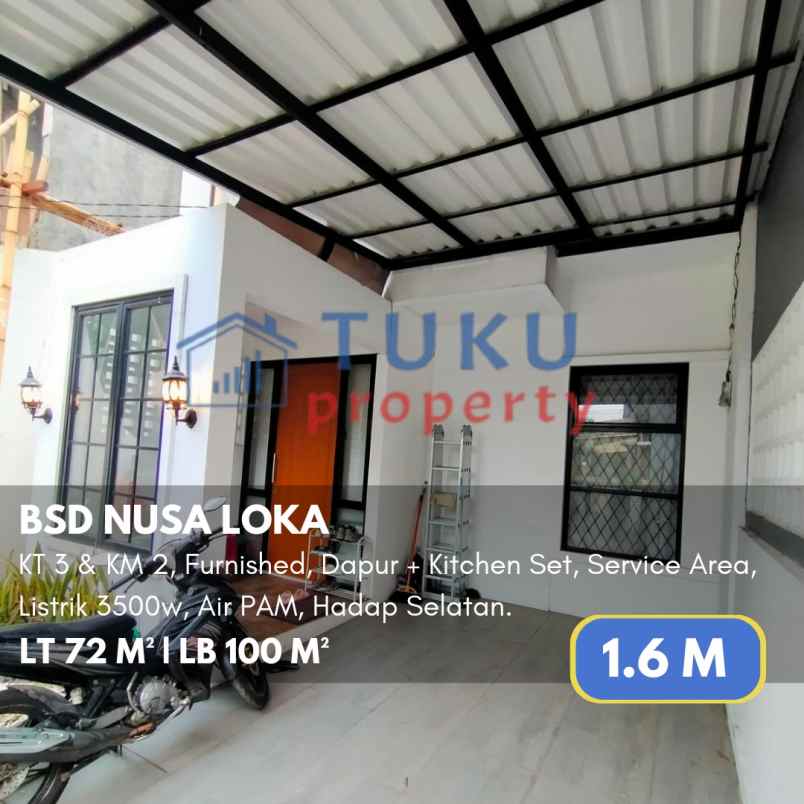 rumah terawat furnished nusa loka bsd 1 6m