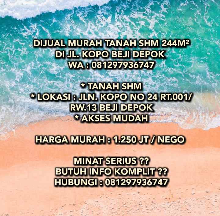 dijual murah tanah shm 244m di jl kopo beji depok wa