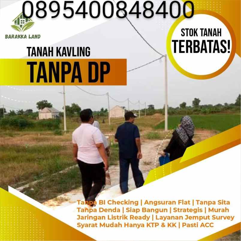 tanah kavling murah nol dp di barakka land