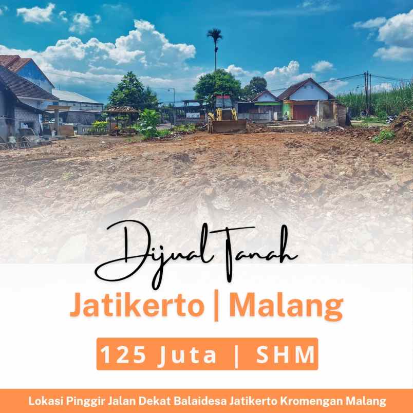 tanah di malang jatikerto kromengan