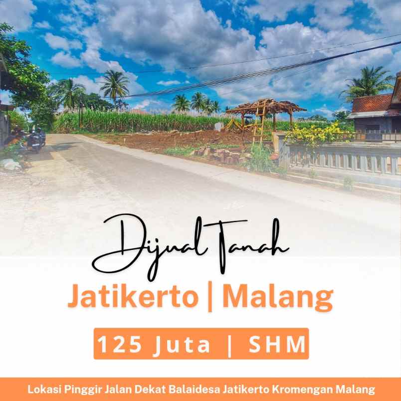 tanah di malang jatikerto kromengan
