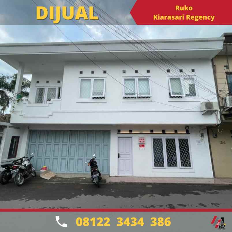 dijual ruko kiarasari regency dekat kota