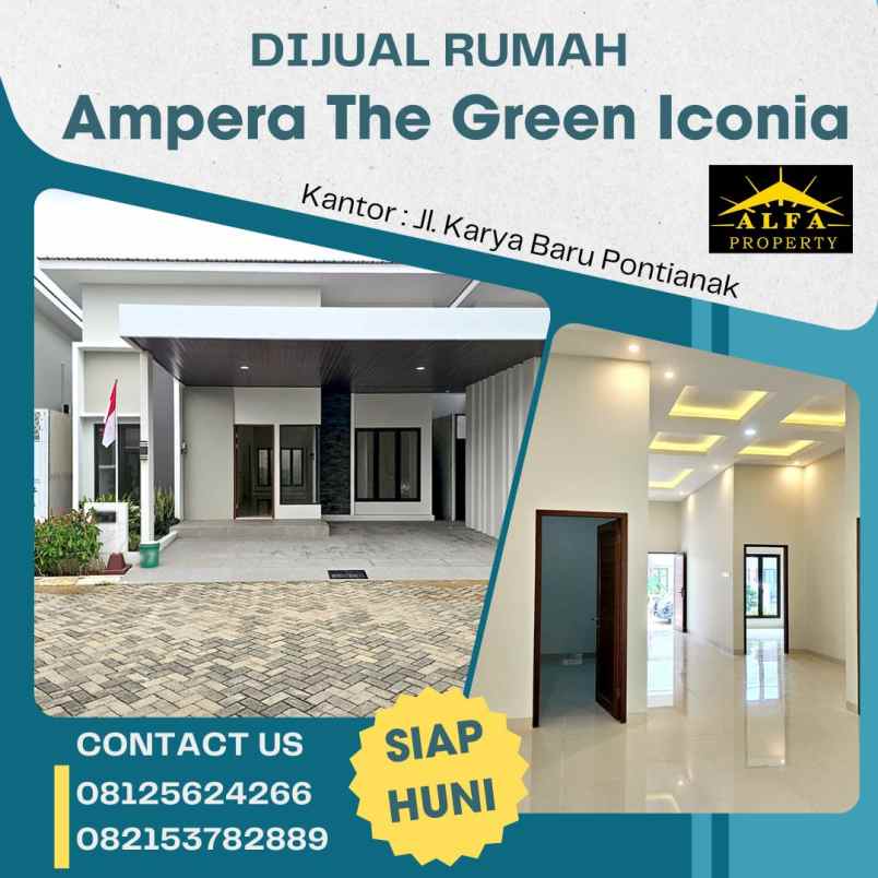 dijual rumah ampera the green iconia kota pontianak