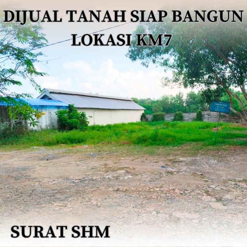 dijual tanah murah siap bangun lokasi tl buruk km 7