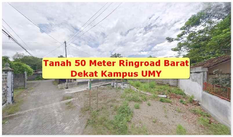 tanah 50 meter ringroad barat dekat exit toll westlike