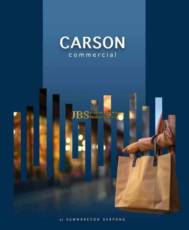 coming soon carson commercial at gading serpong