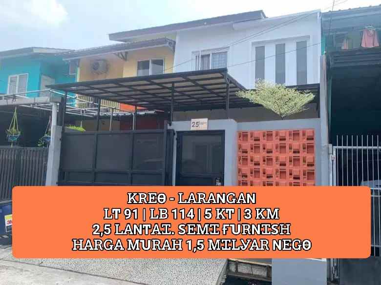 dijual rumah jalan raya kreo larangan