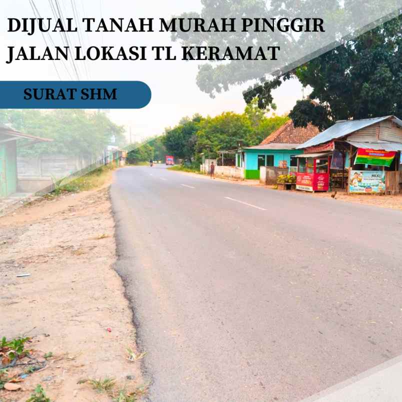 dijual tanah murah lokasi tl keramat pinggir jalan