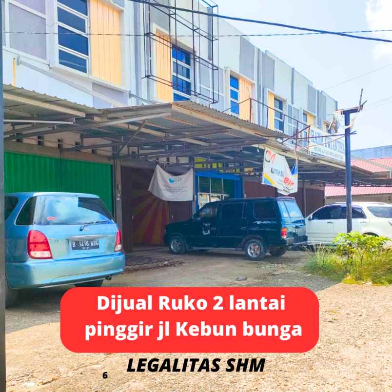 dijual ruko 2 lantai pinggir jl kebun bunga