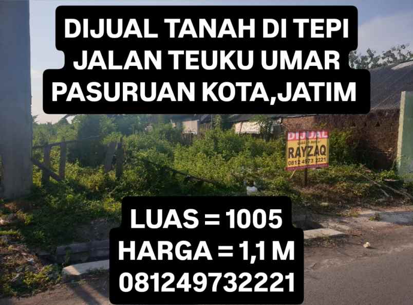 dijual tanah jalan teuku umar pasuruan