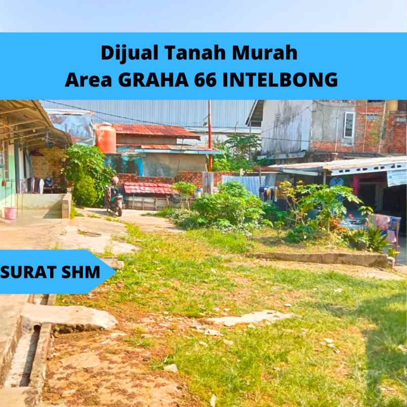 tanah murah intelbong belakang gedung graha 66