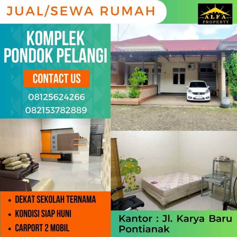 dijual disewakan rumah pondok pelangi kota pontianak