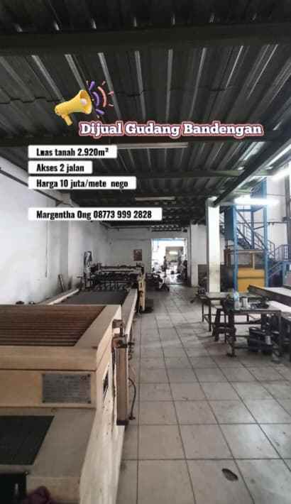 dijual gudang bandengan jakut luas tanah 2 920m