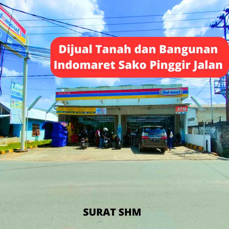 dijual tanah dan bangunan lokasi pinggir jalan sako