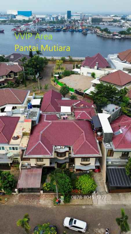 rumah mewah area v i p di pantai mutiara jakarta utara