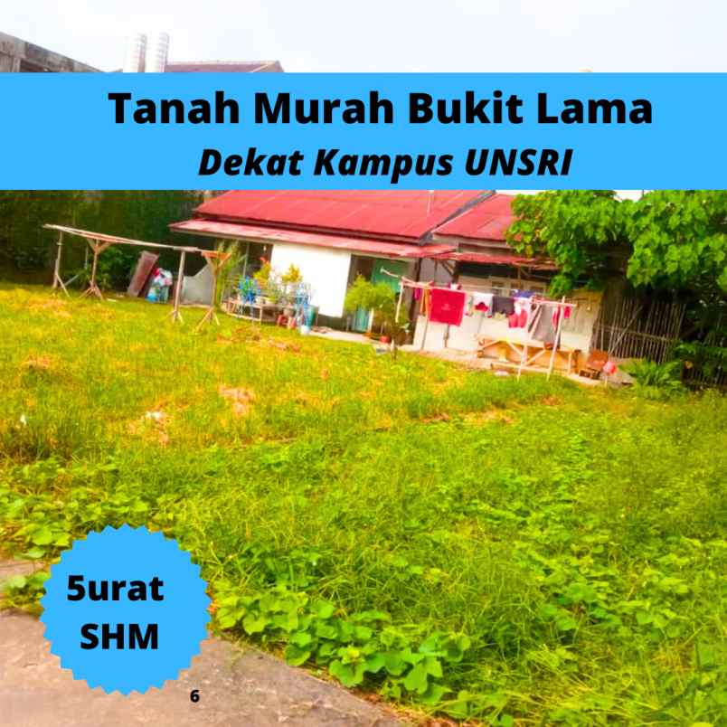 tanah murah bukit lama dekat kampus unsri