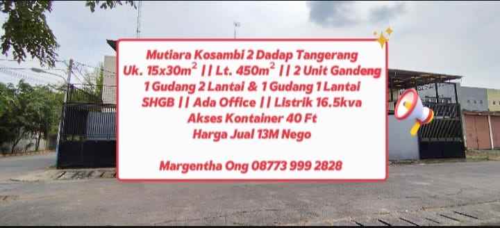 dijual gudang mutiara kosambi 2 dadap tangerang