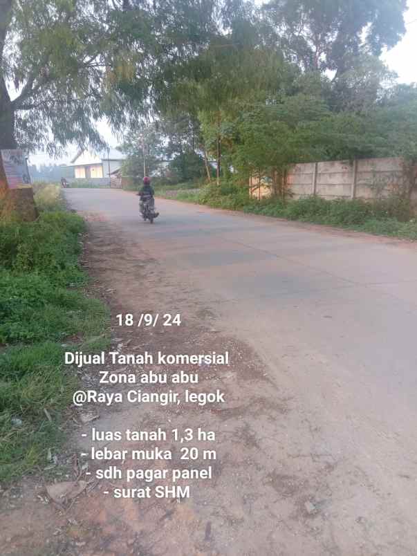 dijual tanah jl raya ciangir legok