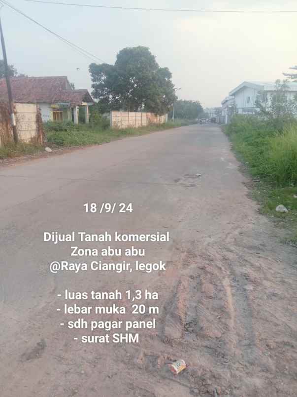 dijual tanah jl raya ciangir legok