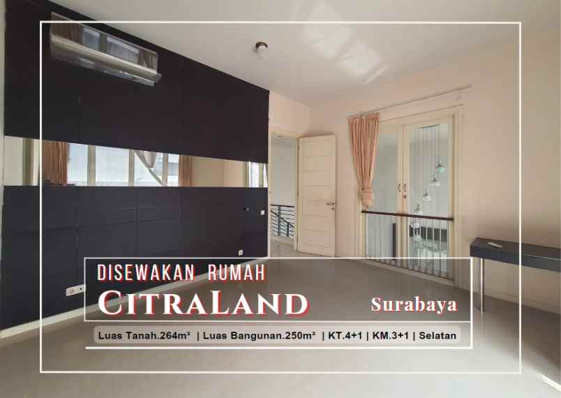 disewakan rumah citraland surabaya