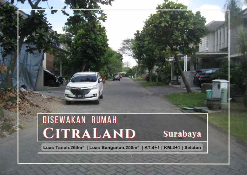 disewakan rumah citraland surabaya