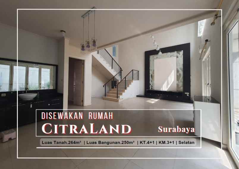 disewakan rumah citraland surabaya