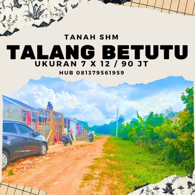 tanah murah lokasi talang betutu