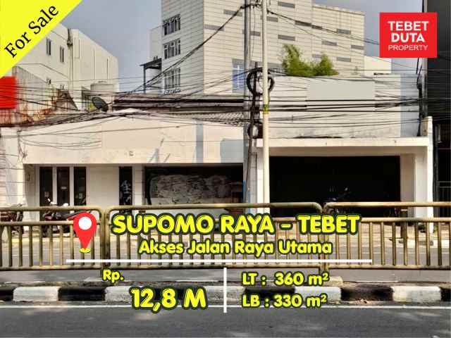 dijual ruko gudang kantor jl supomo raya tebet