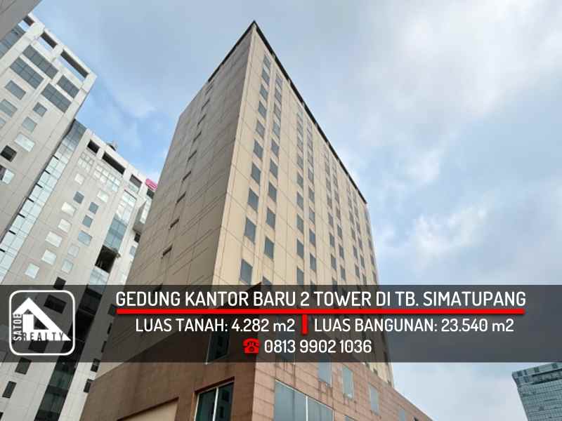 gedung baru 2 tower di jl tb simatupang cilandak timur