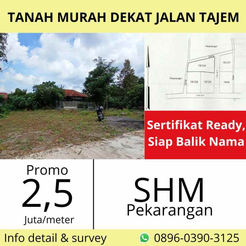 tanah 2 5 juta meter dekat jalan raya tajem