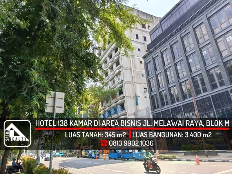 dijual hotel jl melawai kebayoran baru