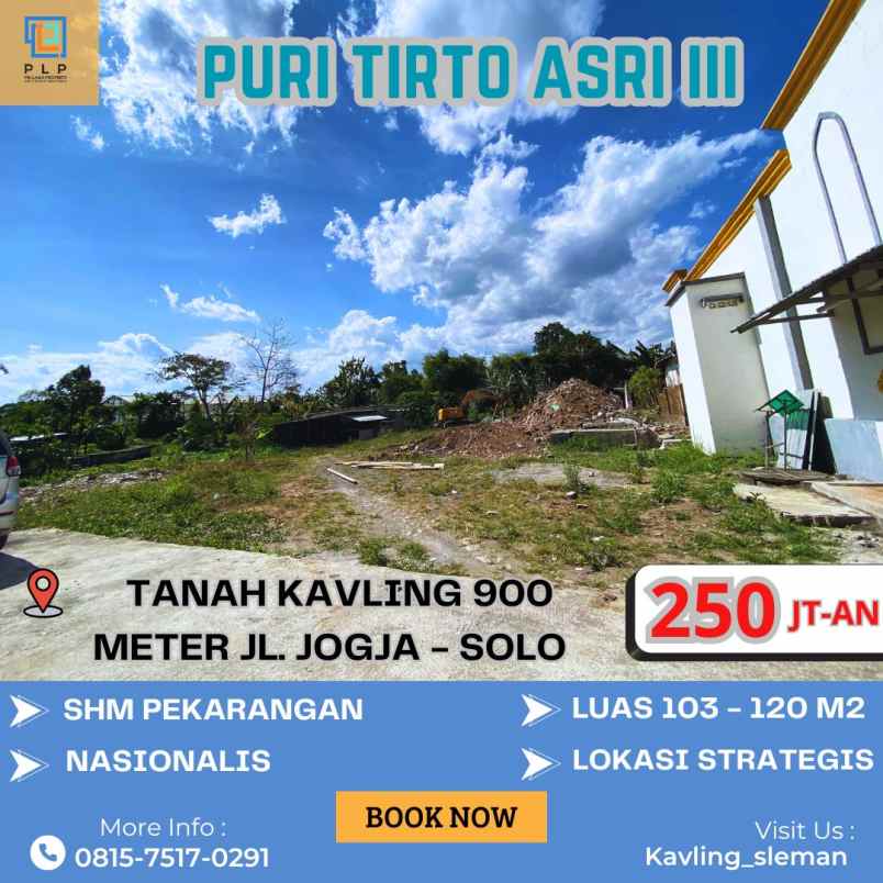 tanah kavling promo 250 jutaan 900 meter jl jogja solo