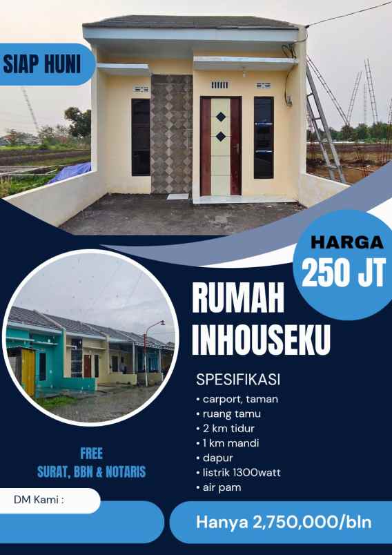 rumah inhouse 250 juta pasti acc