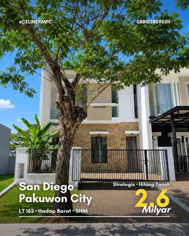 rumah san diego pakuwon city strategis hitung tanah