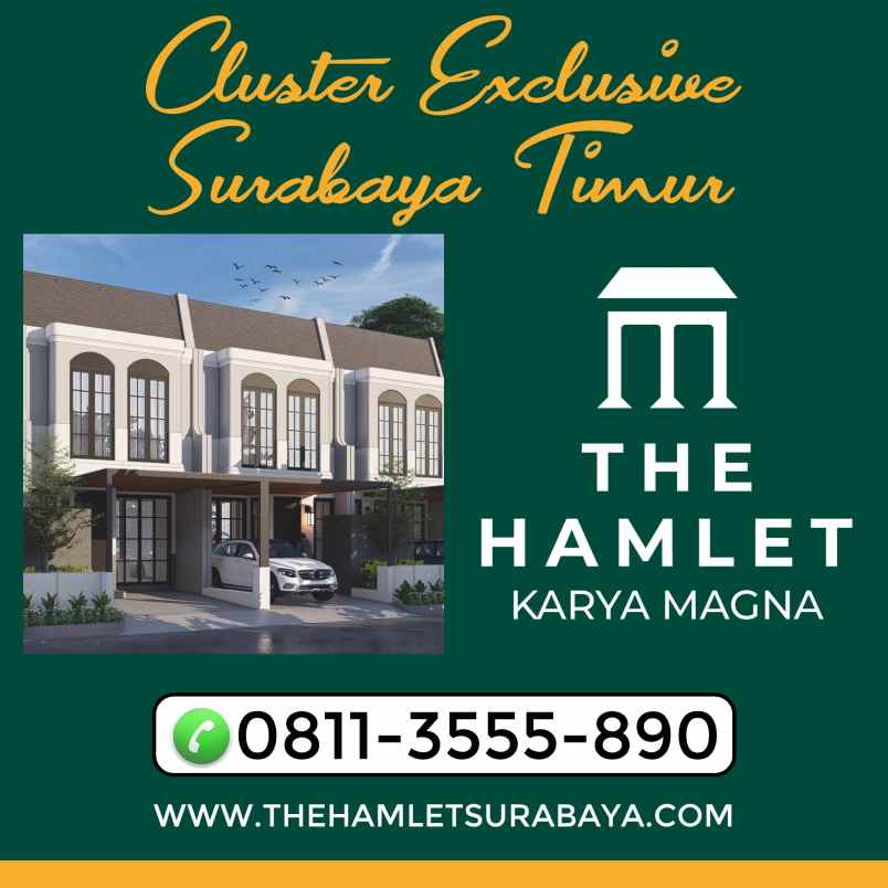 cluster mewah the hamlet sukolilo surabaya timur