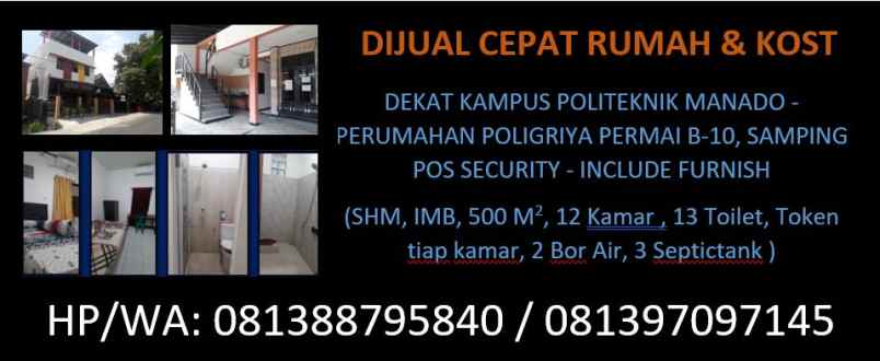 dijual cepat rumah kos manado