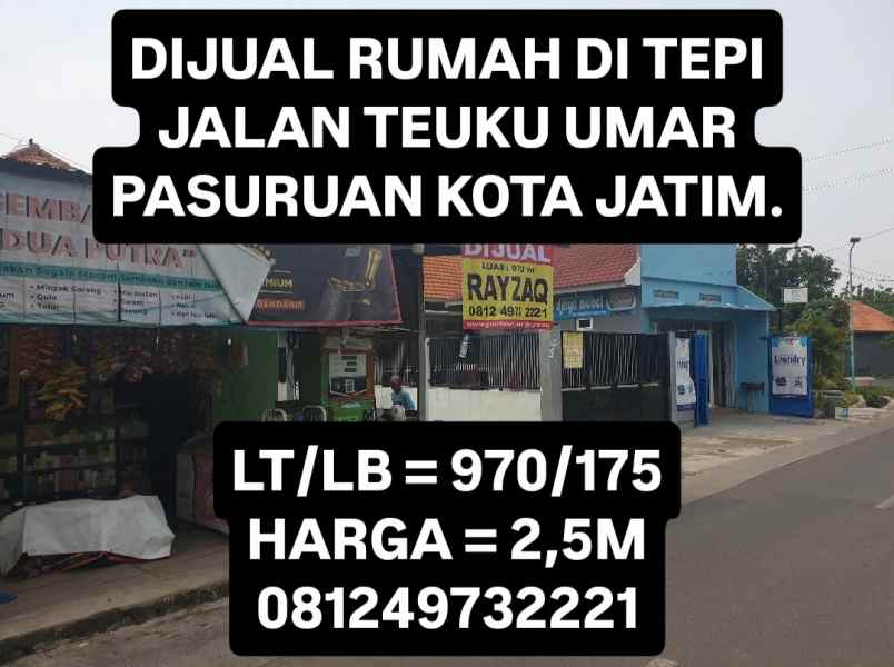 dijual rumah tepi jalan teuku umar