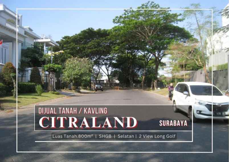 dijual tanah citraland surabaya