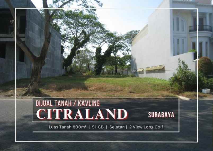 dijual tanah citraland surabaya