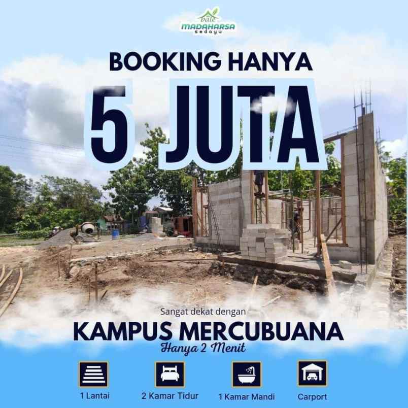 rumah murah 400 jutaan dekat kampus mercubuana sedayu