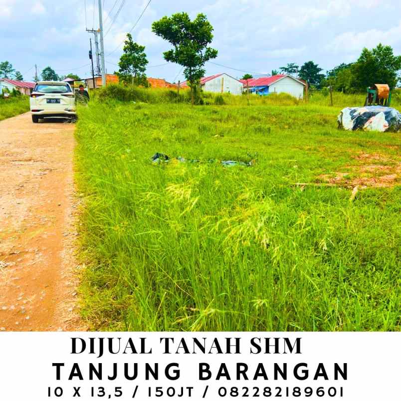 tanah lokasi tanjung barangan baru