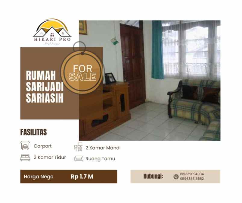 dijual rumah jl sariasih kel sarijadi