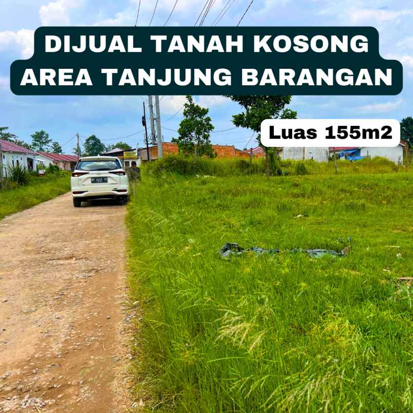 dijual tanah jl tanjung barangan