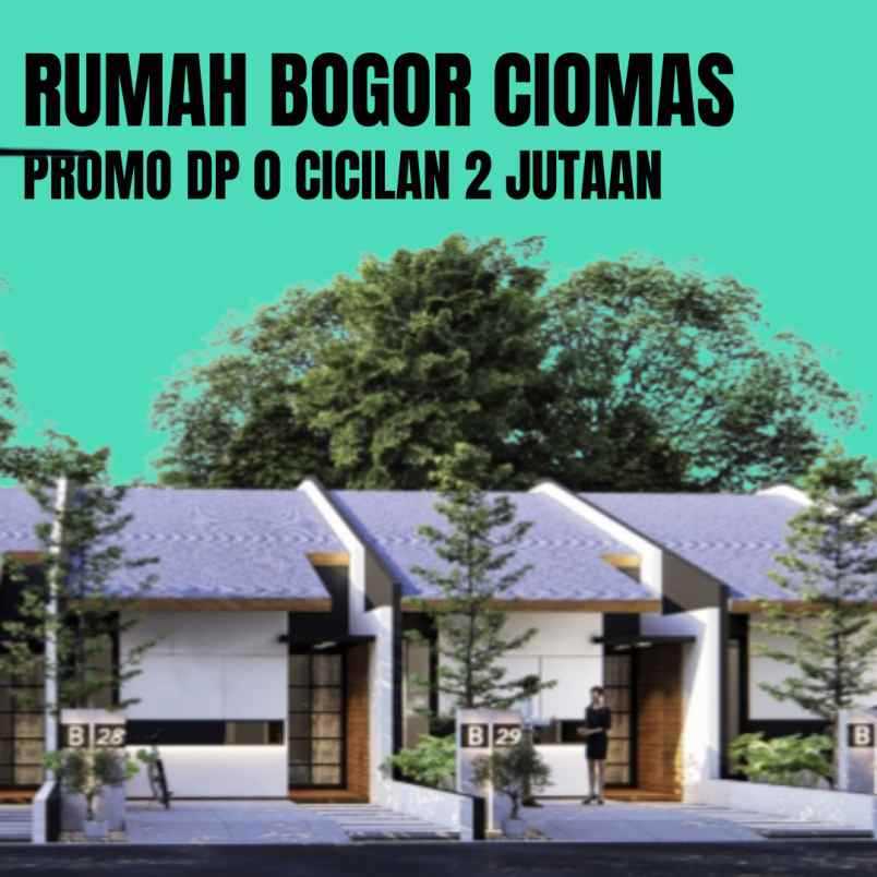 promo dp 0 rumah ciomas bogor cicilan 2 jutaan