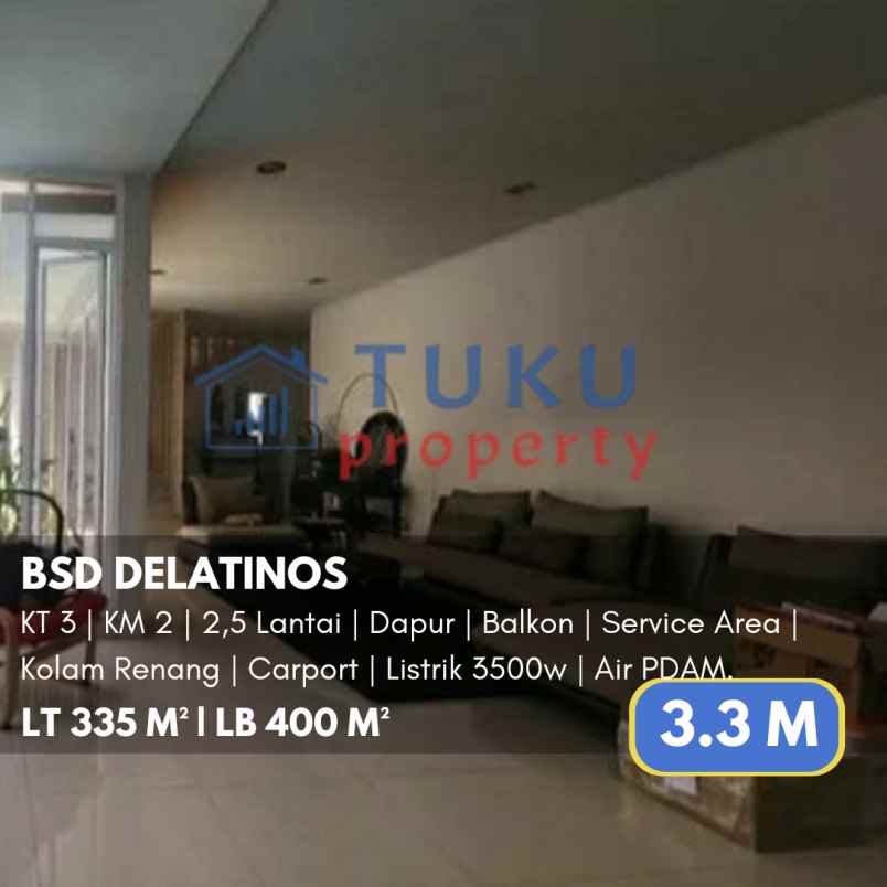 rumah bsd delatinos ada kolam renang 3 3m nego