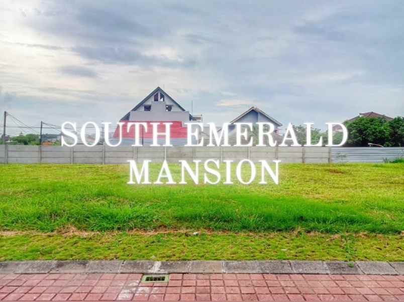 dijual tanah south emerald mansion