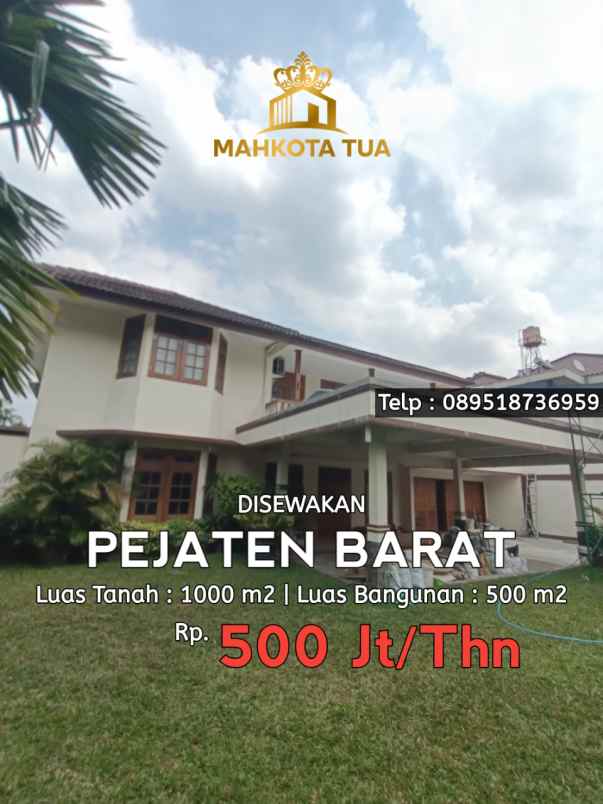 disewakan rumah pejaten barat kemang
